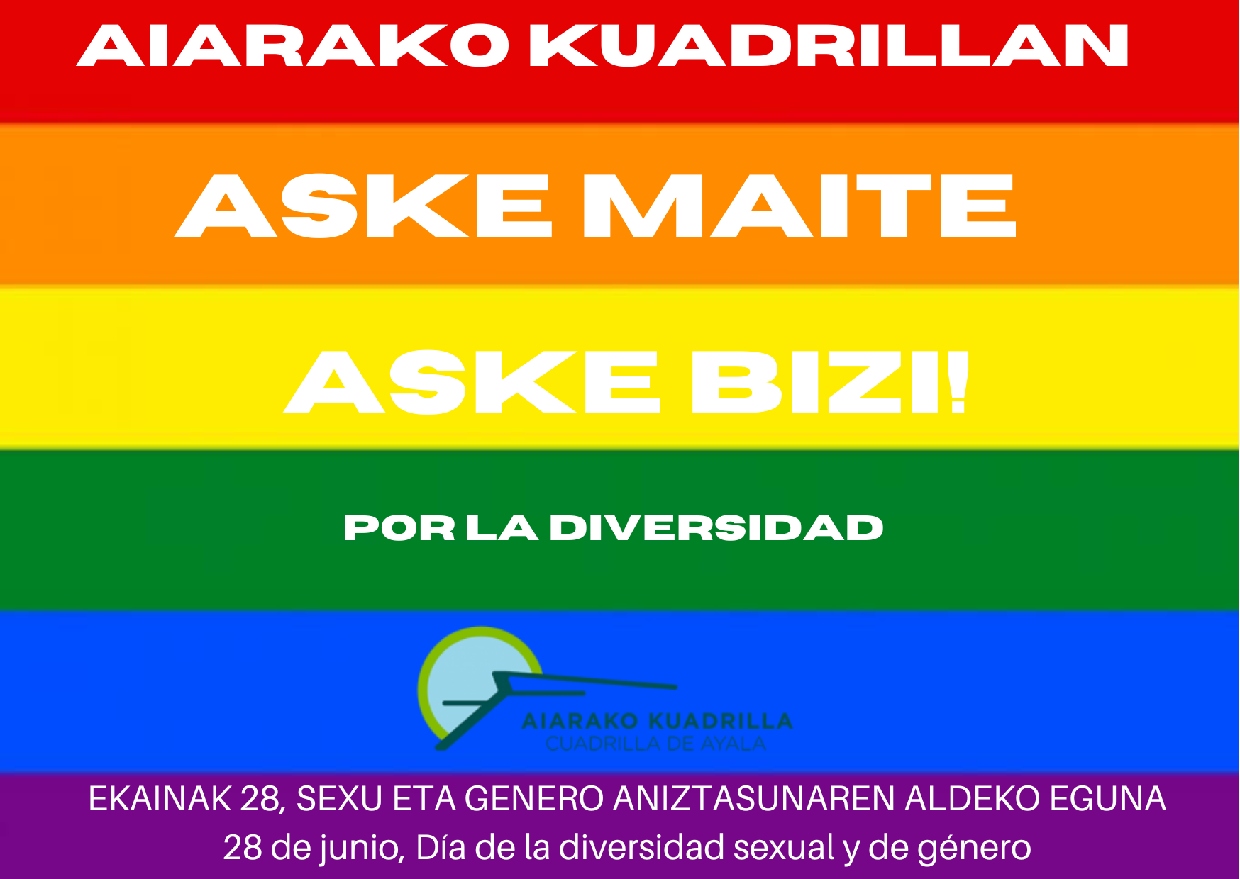 Kuadrilla24E28 28 de junio, Día Internacional por la Liberación Sexual y Orgullo del Colectivo LGTBIQ+